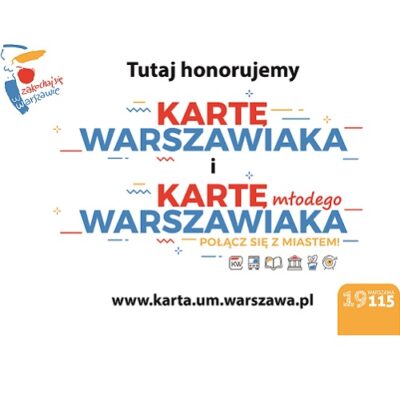 10% zniżki z Kartą Warszawiaka!